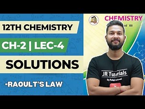 12th Chemistry | Chapter 2 | Solutions | Lecture 4 | Raoult's Law | Maharashtra Board |