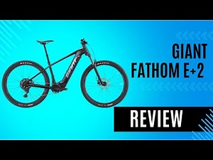 Giant Fathom E+2 Review