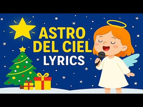 Astro del Ciel con Lyrics – Voce di Cristina Scuri | Canto di Natale