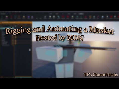 Rigging and Animating a musket Tutorial | Roblox