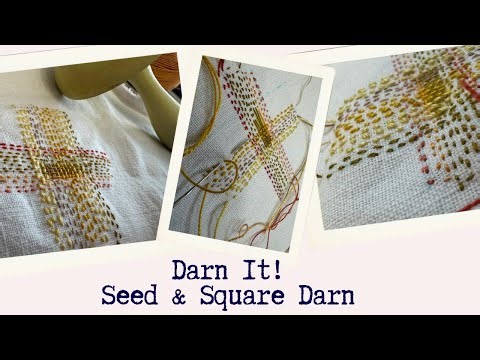🧵 Darn It!: Slowstitch Darning Techniques - Seed & Square Darn 🧵