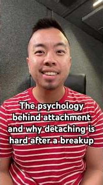 The psychology behind attachment and why detaching is hard after a breakup