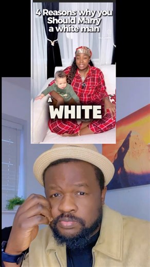 4 Reasons why you should marry a White Man - Expert shares shocking revelations | Mr. Common Sense