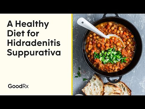 Hidradenitis Suppurativa Diet: How to Eat for Healthier Skin | GoodRx