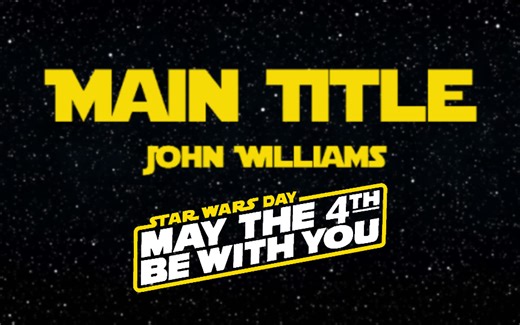 「星球大战OST/超多特效的音频可视化」2024.5.4原力日特辑！Main Title 星球大战主题曲