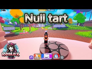 Roblox, find the Tarts guides- Null tart