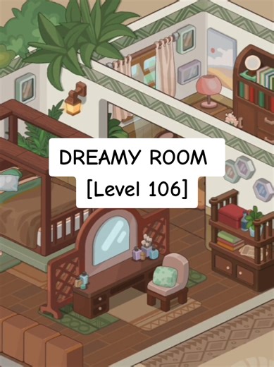 DREAMY ROOM: Level 106 Game Experience