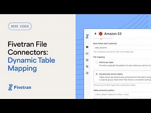 How to dynamically map source files to tables using Fivetran File connectors