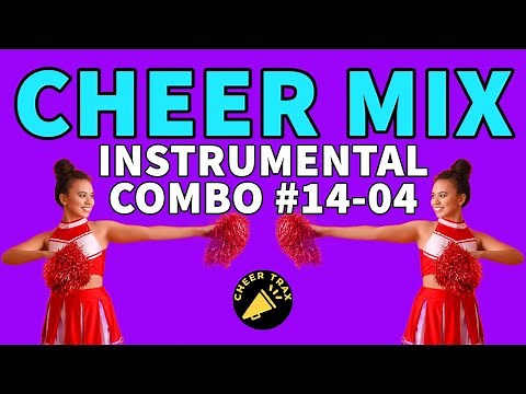 Cheer Mix Combo #14-04 Instrumental Hip Hop Cheer Mix Music || Cheer Trax