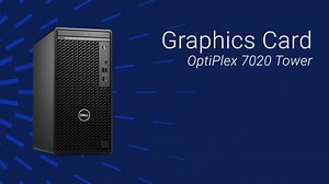 How to Replace Graphics Card on OptiPlex 7020 Tower