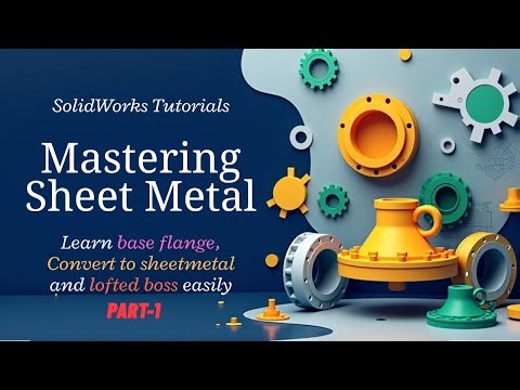 SOLIDWORKS Sheet Metal Tutorials Part-1 | Base Flange, Convert to sheet metal, Lofted bend