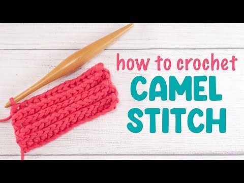 How To Crochet The CAMEL STITCH Step By Step