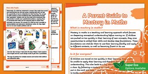 A Parent Guide to Mastery in Maths (Ages 5 - 7)