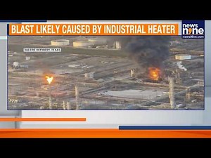 Texas Refinery Blast Triggers Panic | Shelter-In-Place Issued After Valero Explosion | News9