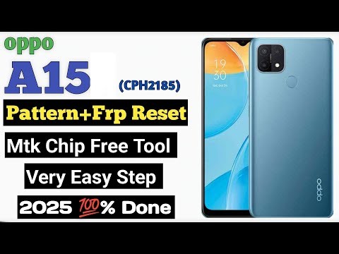 Oppo A15s Cph2185 Pattern+Frp Reset In Free Tool 2025 #oppoa15s #frpbypass #frp