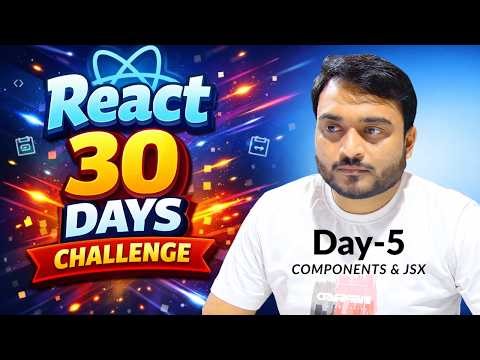 Day-5/30 Component & JSX in React || React NextJS Tutorial for Beginners in Hindi