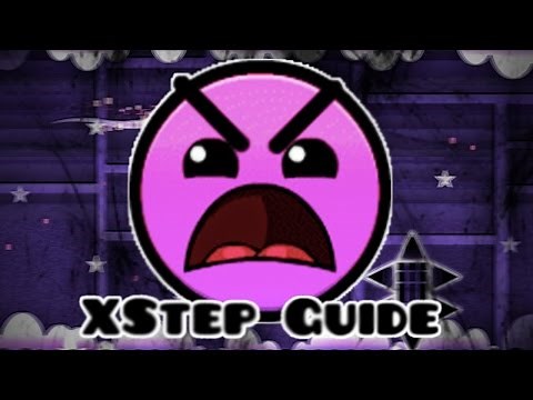 Geometry Dash - XStep Guide