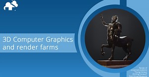3D Computer Graphics and render farms: Making history with history