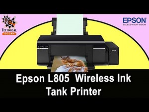 Epson L805 Printer Installation | Ink Filling In Epson L805 Printer with Wifi Print.