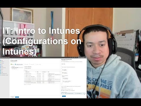 IT: Intro to Intune (Configurations on Intune)