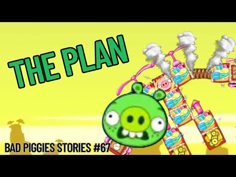 Bad Piggies Stories Ep. 3 – The New Plan Goes Wrong? | #67