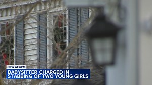 Babysitter charged with stabbing 2 young girls at Lisle home, officials say