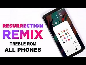 Resurrection Remix Oreo ROM | Project Treble | All Features |