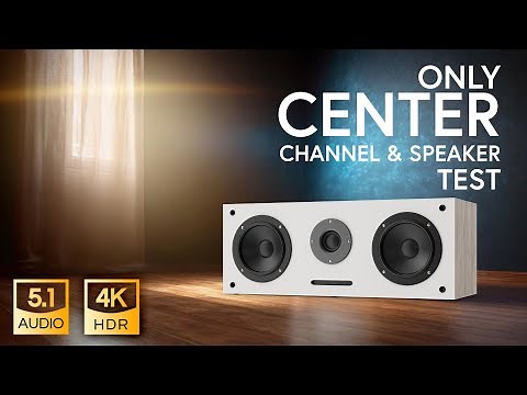 CENTER speaker volume and cleraty test 5.1 Dolby Surround
