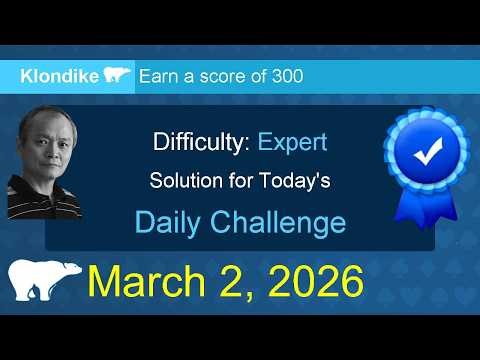 Microsoft Solitaire Collection: Klondike - Expert - March 2, 2026
