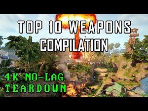 Top 10 Teardown Weapons [Compilation] - No-Lag Teardown in 4K