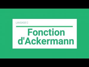 Langage C : Fonction d'Ackermann (Darija)