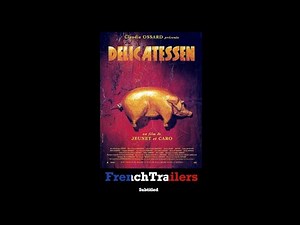 Delicatessen (1991) - Trailer with French subtitles