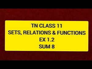 TN 11th Maths Sets, Relations & Functions Ex 1.2 Sum 8