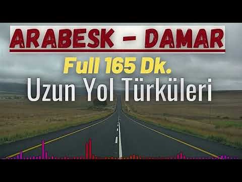 Uzun Yolda Karışık Full Arabesk Damar 163 DK. En Güzel Seçmeler [ YENİ ]✔️