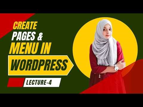 WordPress Pages & Menus Tutorial | Build Your Site Structure
