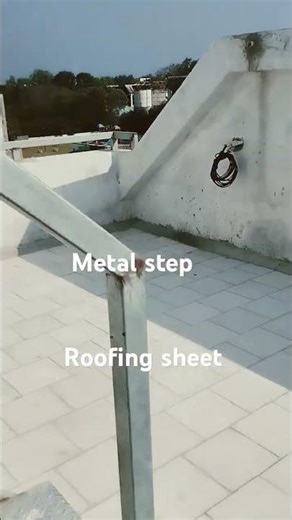 Metal step/ Roofing sheet/welding work