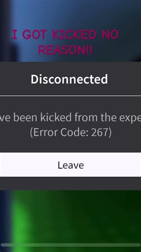 error code 267. I got kicked no reason!!! (FAKE) #roblox