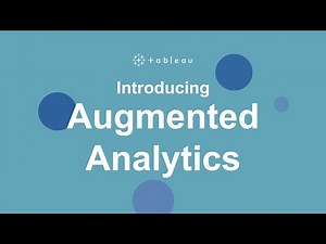 Tableau - Augmented Analytics