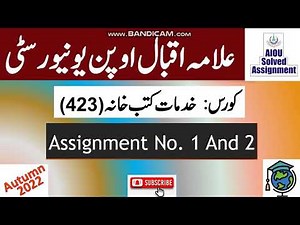 AIOU Code 423 Solved Assignment No.1 & 2 Autumn 2022 || Subject: Library Services || Level:F.A/I.com