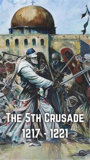 The 5th Crusade of 1217 - 1221 #crusade #jerusalem #history #education #middleeast #medieval #historybuff #crusaders