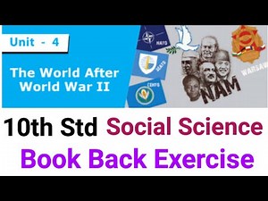 10th Std - Social | Unit 4 - The World After World War II | Book Back Exercise