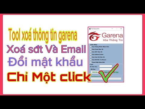 Tool Xoá Thông Tin Garena Đổi Sđt Email Mật Khẩu Thành Công 100%