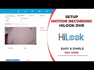 HOW TO SETUP CCTV MOTION DETECTION RECORDING ON HILOOK HIKVISION DVR