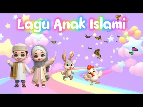 13 Menit Kumpulan Lagu Anak Islami Terhits 2025 - Lagu Islami Anak Balita Indonesia - Lagu Anak Anak
