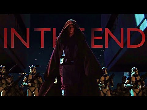 (Star Wars) Anakin Skywalker - In The End