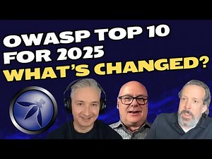 OWASP Top 10 for 2025: What's New and Why It Matters #podcast