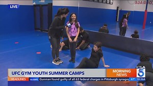 UFC Gym youth summer camps (10 a.m.)