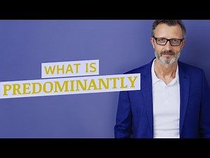 Predominantly | Meaning of predominantly 📖 📖 📖