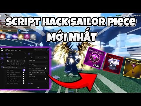 Cách Hack Sailor Piece Sea 2 Mới Nhất - Script Sailor Piece No Key Auto Farm Event, Auto Boss,...