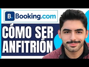 Cómo Ser Anfitrión En Booking ( En 2026 )